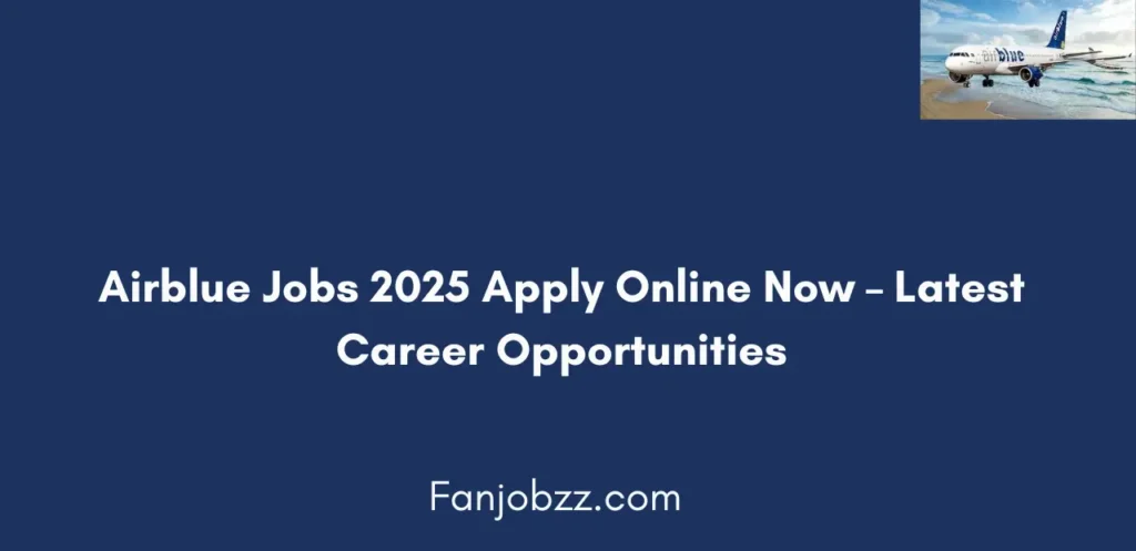 Airblue Jobs 2025 Apply Online Now Latest Vacancies